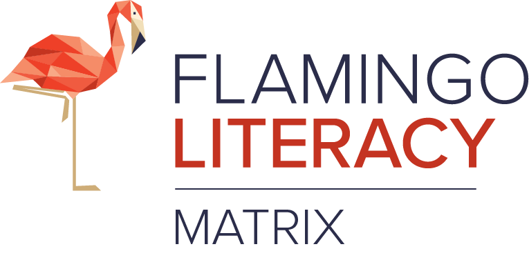 Flamingo Literacy Matrix